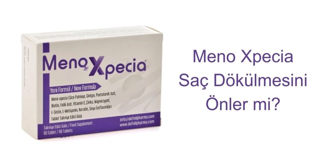 Menoxpecia tablet, menopozda saç dökülmesine iyi gelmektedir.